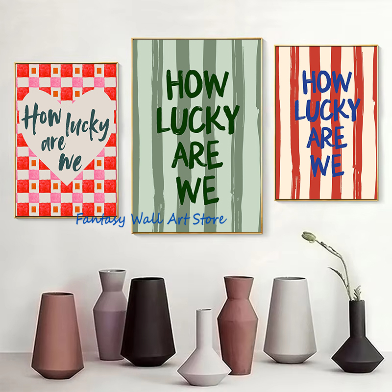 How Lucky Are We Trendy Quotes - Home Decor How To 评论和价格